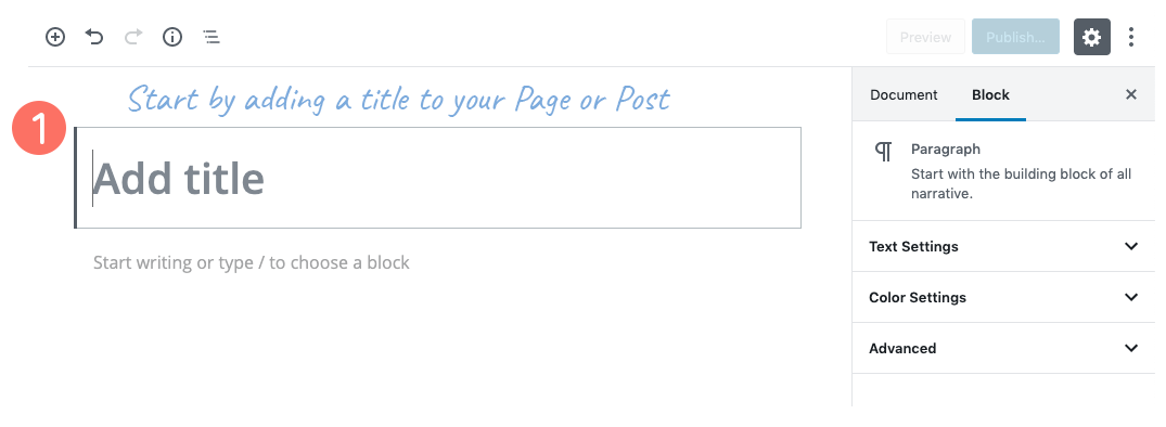 Start by adding a title to your Page or Post.
